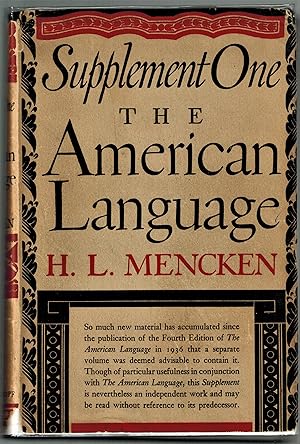 The American Language; Supplement One; An Inquiry Into the Development of English in the United S...