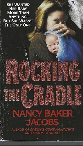 Immagine del venditore per Rocking the Cradle venduto da Vada's Book Store