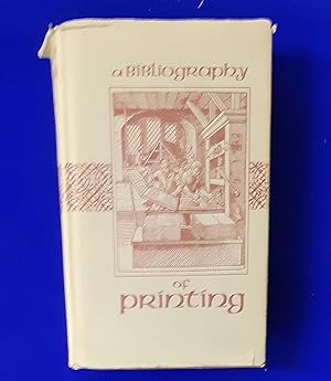 Image du vendeur pour A Bibliography of Printing. mis en vente par Wykeham Books