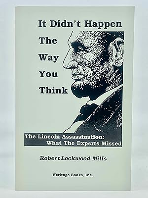 Seller image for It Didn't Happen The Way You Think for sale by Zach the Ripper Books