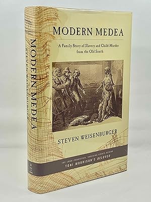 Immagine del venditore per Modern Medea: A Family Story of Slavery and Child-Murder from the Old South venduto da Zach the Ripper Books