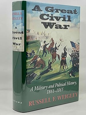 Immagine del venditore per A Great Civil War: A Military and Political History 1861-1865 venduto da Zach the Ripper Books