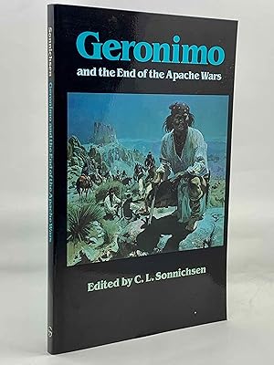 Geronimo and the End of the Apache Wars