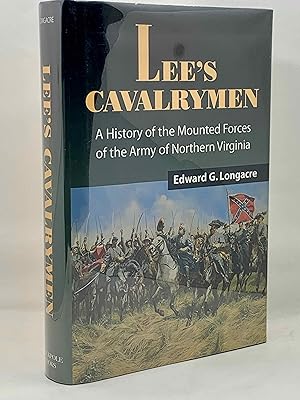 Seller image for Lee's Cavalrymen:A History of the Mounted Forces of the Army of Northern Virginia, 1861-1865 for sale by Zach the Ripper Books