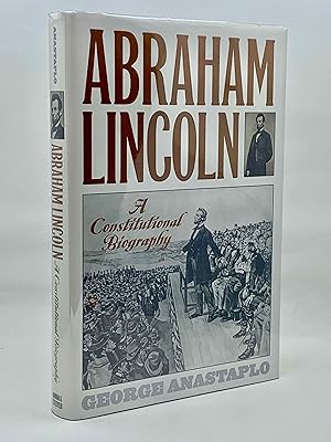 Image du vendeur pour Abraham Lincoln: A Constitutional Biography mis en vente par Zach the Ripper Books