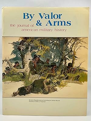 Seller image for By Valor and Arms: The Journal of American Military History (Volume III, Number 2, 1977) for sale by Zach the Ripper Books