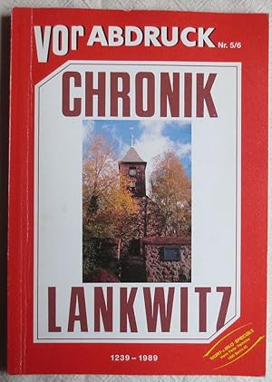 Chronik Lankwitz : Lankwitzer Heimatbuch ; 1239 - 1989 : Vorabdruck ; Nr. 5/6