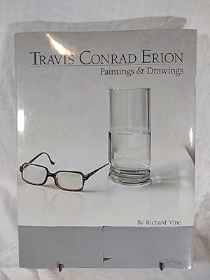 Travis Conrad Erion: Paintings & Drawings