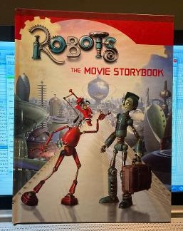 Seller image for Robots: The Movie Storybook for sale by Henry E. Lehrich