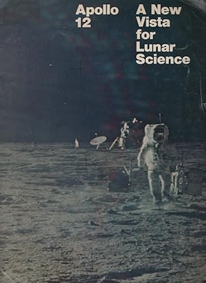 Apollo 12, a New Vista for Lunar Science EP-74