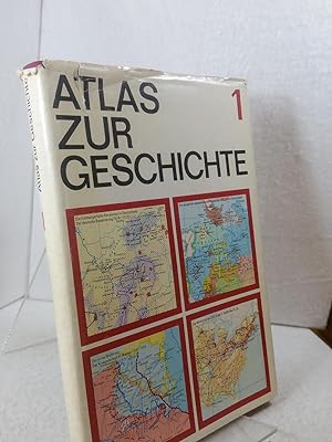 Atlas zur Geschichte, Band 1; von den Anfängen der menschlichen Gesellschaft bis zum Vorabend der...