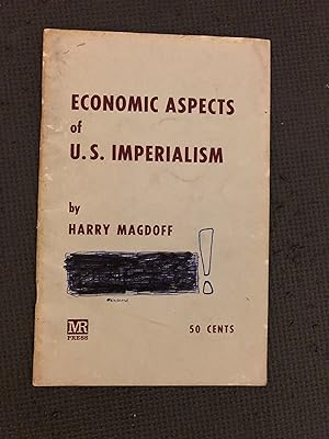 Imagen del vendedor de Economic Aspects of U. S. Imperialism; Monthly Review Pamphlet Series No. 27 a la venta por Cragsmoor Books