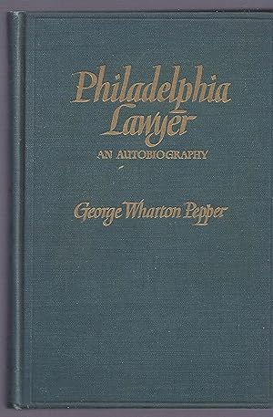 Philadelphia Lawyer: An Autobiography