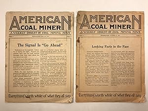 American Coal Miner May 28, 1919, and October 22, 1919 A Weekly Digest of Coal Mining News