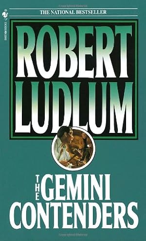 Seller image for The Gemini Contenders: A Novel by Ludlum, Robert [Mass Market Paperback ] for sale by booksXpress