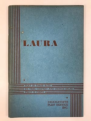 Imagen del vendedor de Laura A Play in Three Acts a la venta por Old New York Book Shop, ABAA