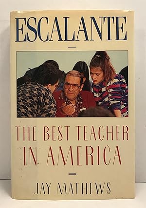 Escalante : The Best Teacher in America
