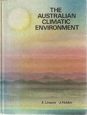 Seller image for The Australian Climatic Environment for sale by Marlowes Books and Music