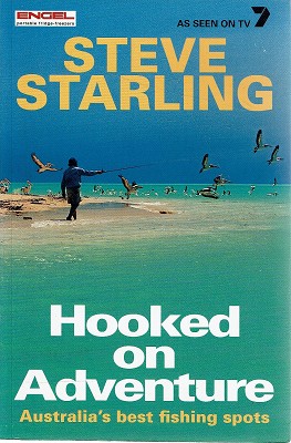 Seller image for Hooked On Adventure: Australia's Best Fishing Spots for sale by Marlowes Books and Music