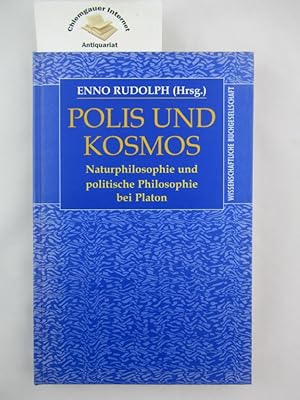 Imagen del vendedor de Polis und Kosmos : Naturphilosophie und politische Philosophie bei Platon. a la venta por Chiemgauer Internet Antiquariat GbR