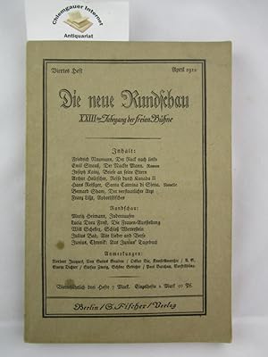 Seller image for Die neue Rundschau. XXIIIter Jahrgang der Freien Bhne. Viertes Heft. April 1912. for sale by Chiemgauer Internet Antiquariat GbR