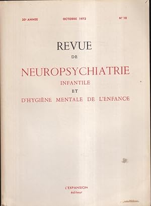 Seller image for Revue de Neuropsychiatrie Infantile et d'Hygine Mentale de l'Enfance - 20 Anne - N 10 for sale by PRISCA