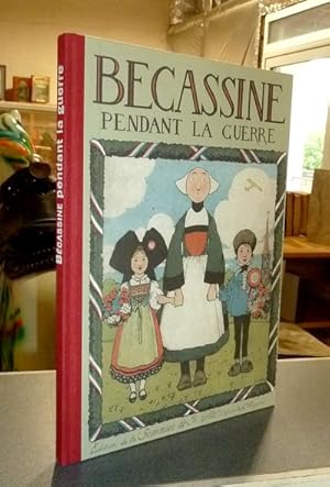 Image du vendeur pour Bcassine pendant la Guerre mis en vente par Le Beau Livre