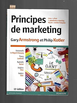 PRINCIPES MARKETING 13e EDITION, livre + eText + plateforme e-learning MyLab