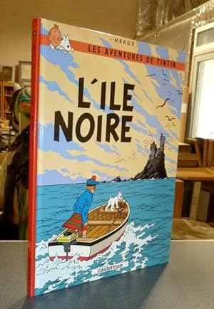 Seller image for Tintin N7 - Les aventures de Tintin. L'ile noire for sale by Le Beau Livre