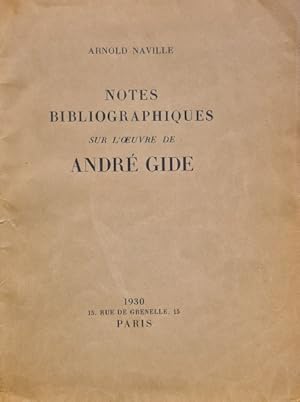 Seller image for Notes bibliographiques sur l'oeuvre d'Andr Gide. for sale by Librairie Vignes Online