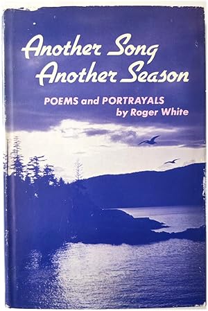 Imagen del vendedor de Another Song, Another Season: Poems and Portrayals a la venta por PsychoBabel & Skoob Books