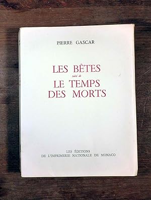 Les Bêtes suivi de Le Temps des Morts. Prix Goncourt 1953.