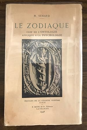 Le Zodiaque : clef de l'ontologie, appliqué à la psychologie