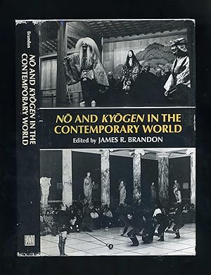 Imagen del vendedor de NO AND KYOGEN IN THE CONTEMPORARY WORLD (First edition - first impression) a la venta por Orlando Booksellers