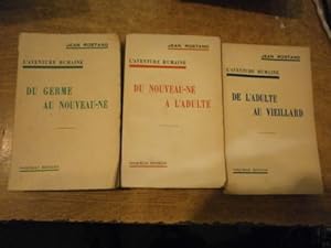 L'aventure humaine. (AVEC ENVOI) (3 tomes)