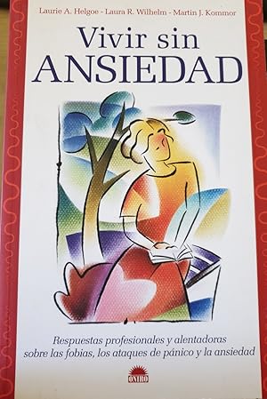 Seller image for VIVIR SIN ANSIEDAD. for sale by Libreria Lopez de Araujo