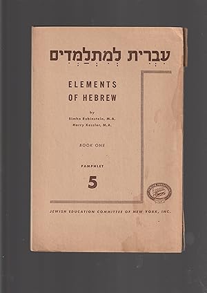 Imagen del vendedor de Elements of Hebrew BOOK ONE pamphlet 5 Ivrit Lemitlamdim a la venta por Meir Turner