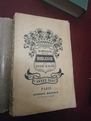 Annuaire de la Noblesse du Royaume de France Année 1848