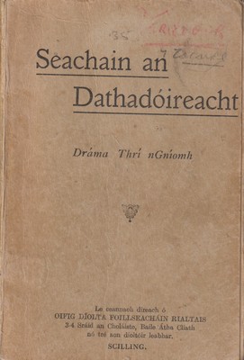 Seller image for Seachain an Dathad?ireacht for sale by Kennys Bookshop and Art Galleries Ltd.