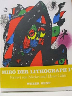 Der Lithograph IV 1969 - 1972. Vorwort von Nicolas und Elena Calas.