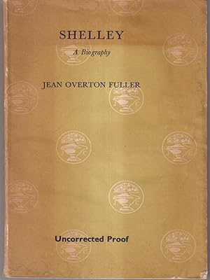 Bild des Verkufers fr Shelley: A Biography zum Verkauf von Librodifaccia