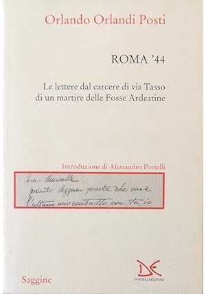 Image du vendeur pour Roma '44 Le lettere dal carcere di via Tasso di un martire delle Fosse Ardeatine mis en vente par Libreria Tara