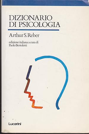 Immagine del venditore per Dizionario di psicologia Edizione italiana a cura di Paolo Bertoletti venduto da Libreria Tara