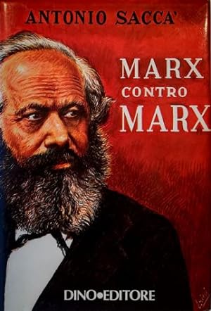 Marx contro Marx