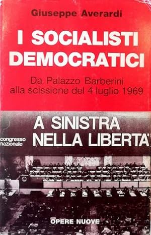I socialisti democratici Da Palazzo Barberini alla scissione del 4 luglio 1969