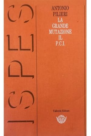 La grande mutazione: il PCI