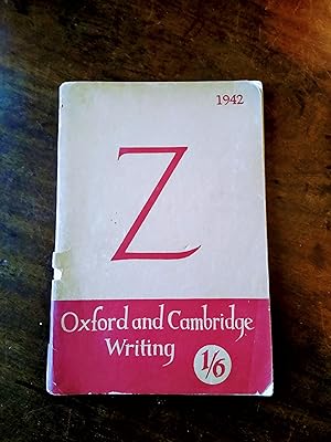 Z, Oxford & Cambridge Writing 1942