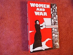 Image du vendeur pour WOMEN AND WAR mis en vente par Ron Weld Books