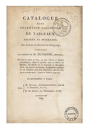 Catalogue d'une charmante Collection de Tableaux anciens et modernes, des Ecoles Flamande et Fran...