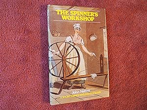 Seller image for THE SPINNER'S WORKSHOP for sale by Ron Weld Books